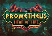 Prometheus Titan of Fire